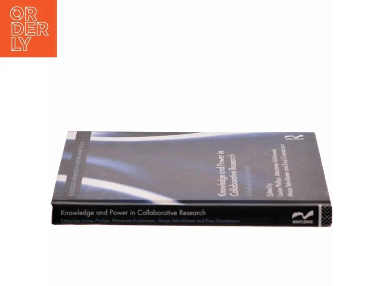 Billede 2 - Knowledge and Power in Collaborative Research : A Reflexive Approach (Bog)