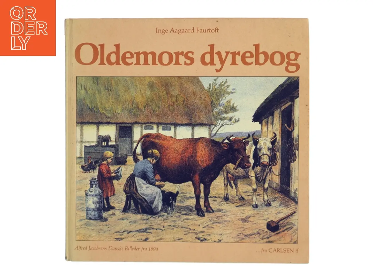 Billede 1 - Oldemors dyrebog af Inge Aagaard Faurtoft (Bog)