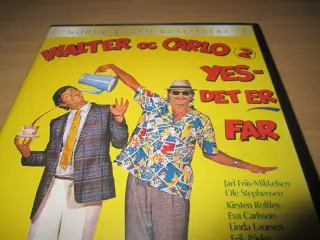WALTER & CARLO. YES, DET ER FAR.
