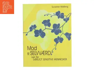 Mod til selvværd af Susanne Møberg (Bog)