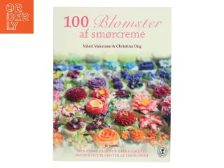 100 Blomster af smørcreme (Bog)
