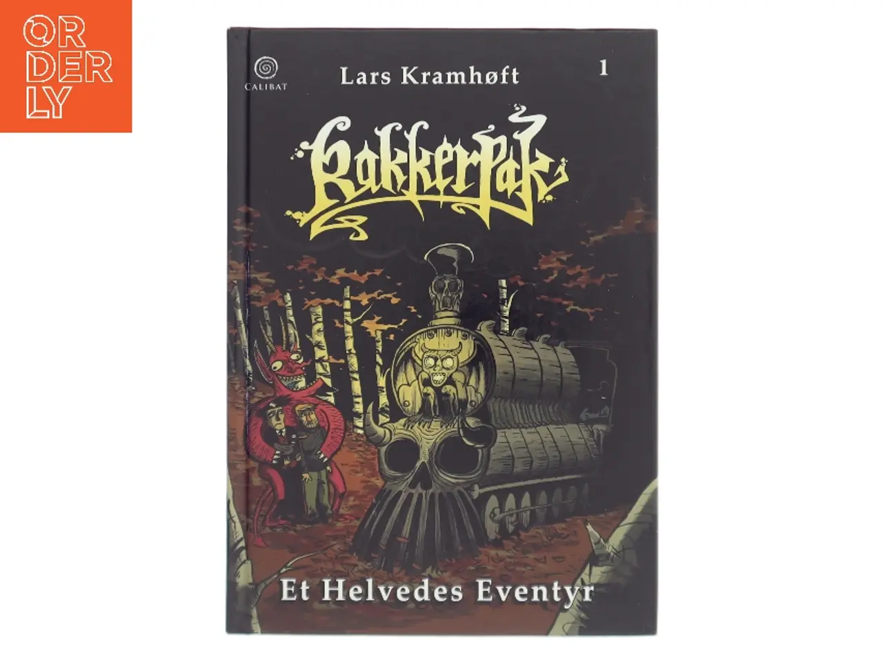 Billede 1 - Rakkerpak 1 - Et Helvedes Eventyr af Lars Kramhøft (Bog)