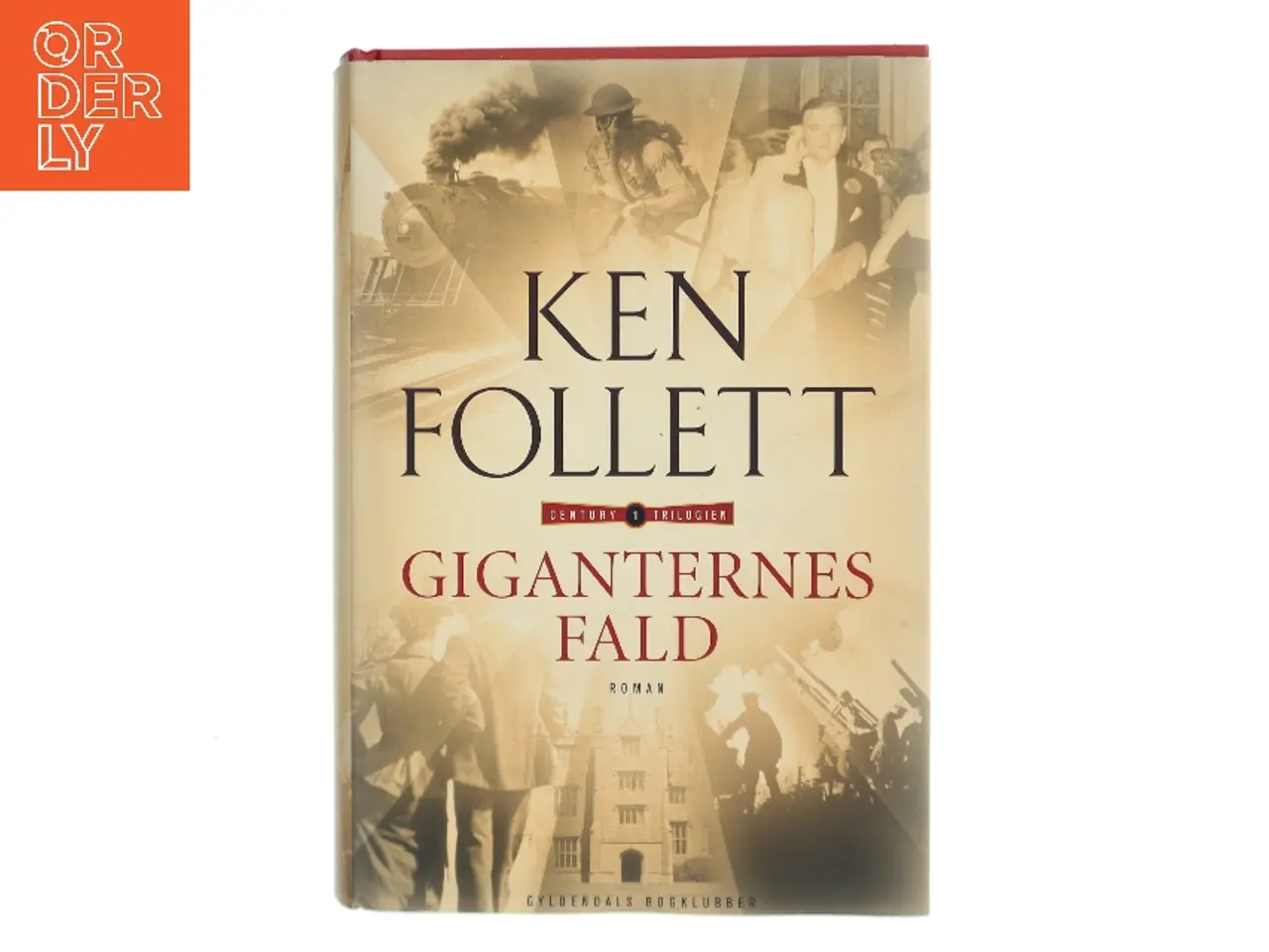 Billede 1 - Giganternes fald af Ken Follett (Bog)