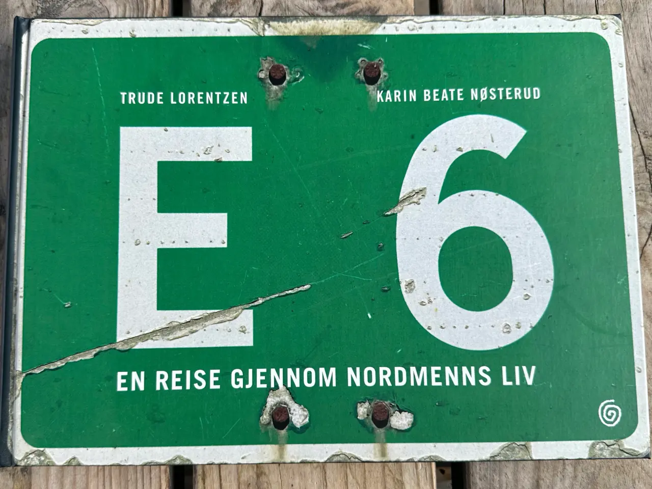 Billede 1 - E6 – En reise gjennom Nordmenns liv