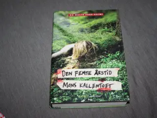 Den femte årstid af Mons Kallentoft Malin Fors -