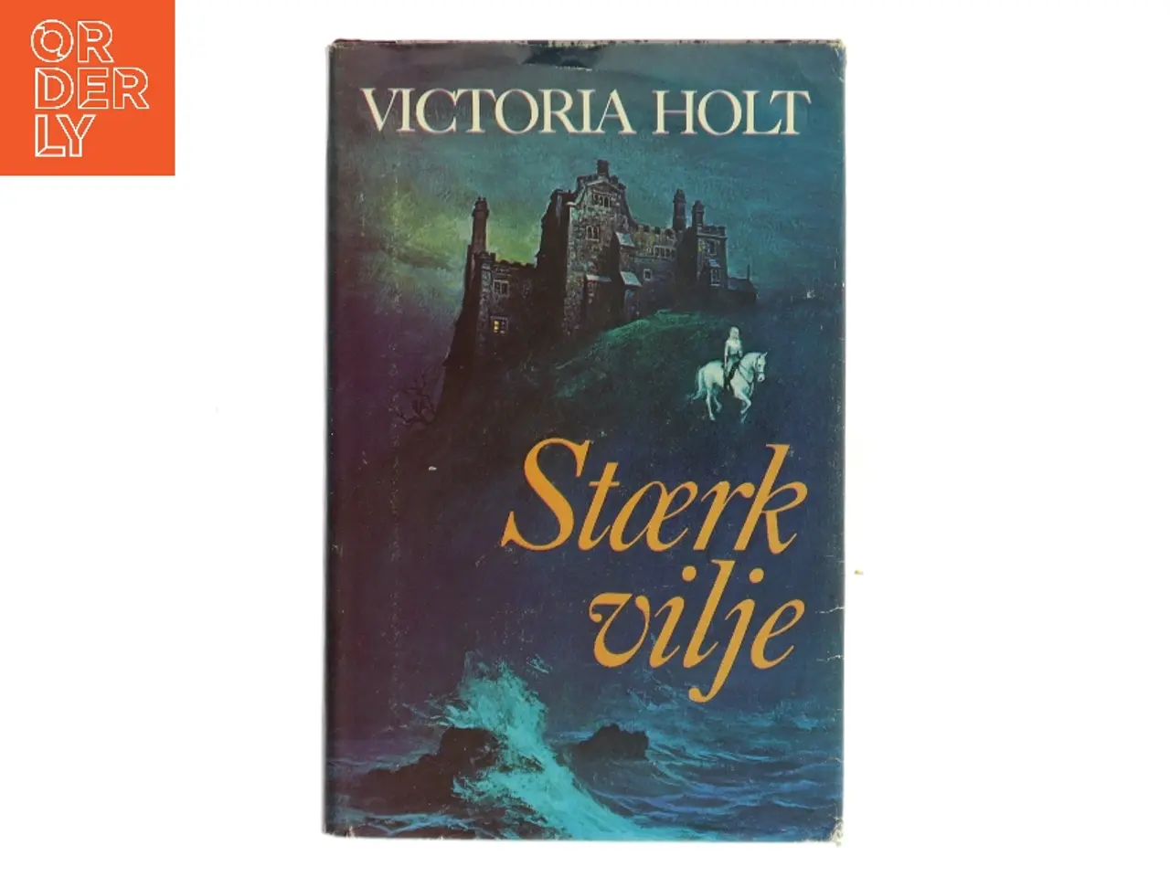 Billede 1 - Stærk vilje af Victoria Holt (Bog)