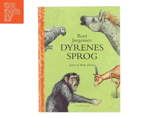 Dyrenes sprog af Bent Jørgensen (Bog)