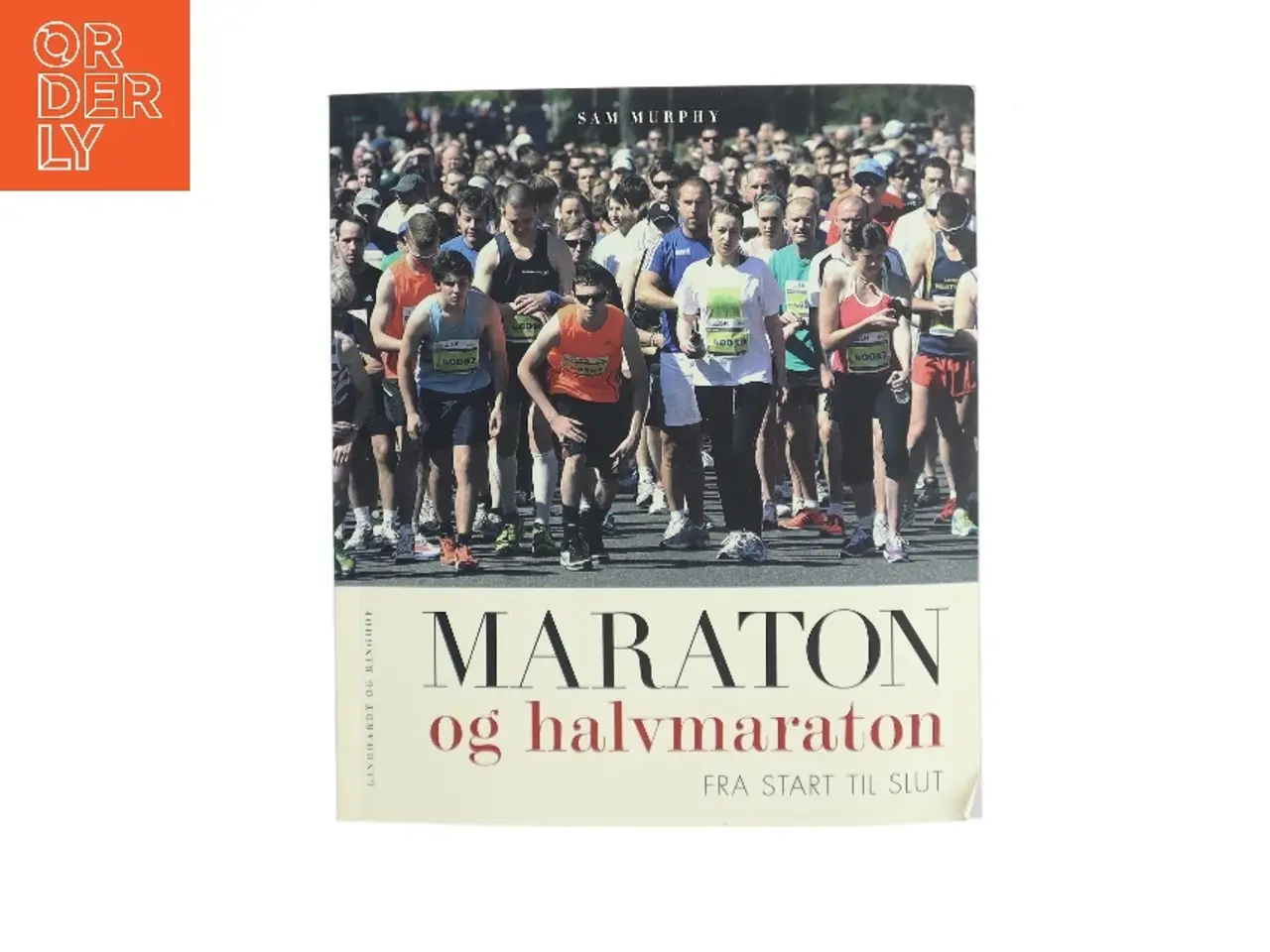 Billede 1 - Maraton og halvmaraton fra start til slut af Sam Murphy (Bog)
