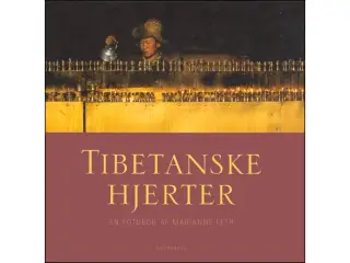 Tibetanske hjerter - en fotobog af Marianne Leth