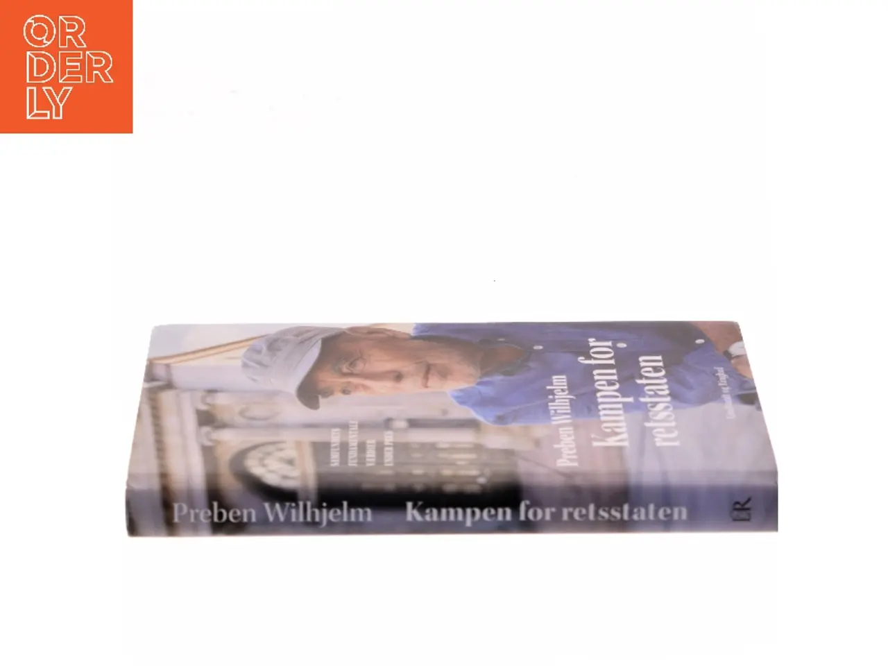 Billede 2 - Kampen for retsstaten af Preben Wilhjelm (Bog)