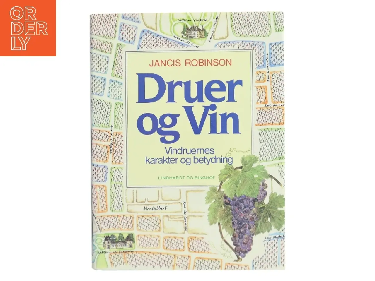 Billede 1 - Druer og Vin af Jancis Robinson (Bog)