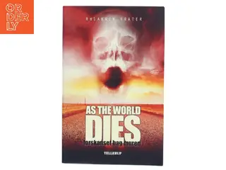 As the world dies. Bind 2, Forskanset bag muren af Rhiannon Frater (Bog)
