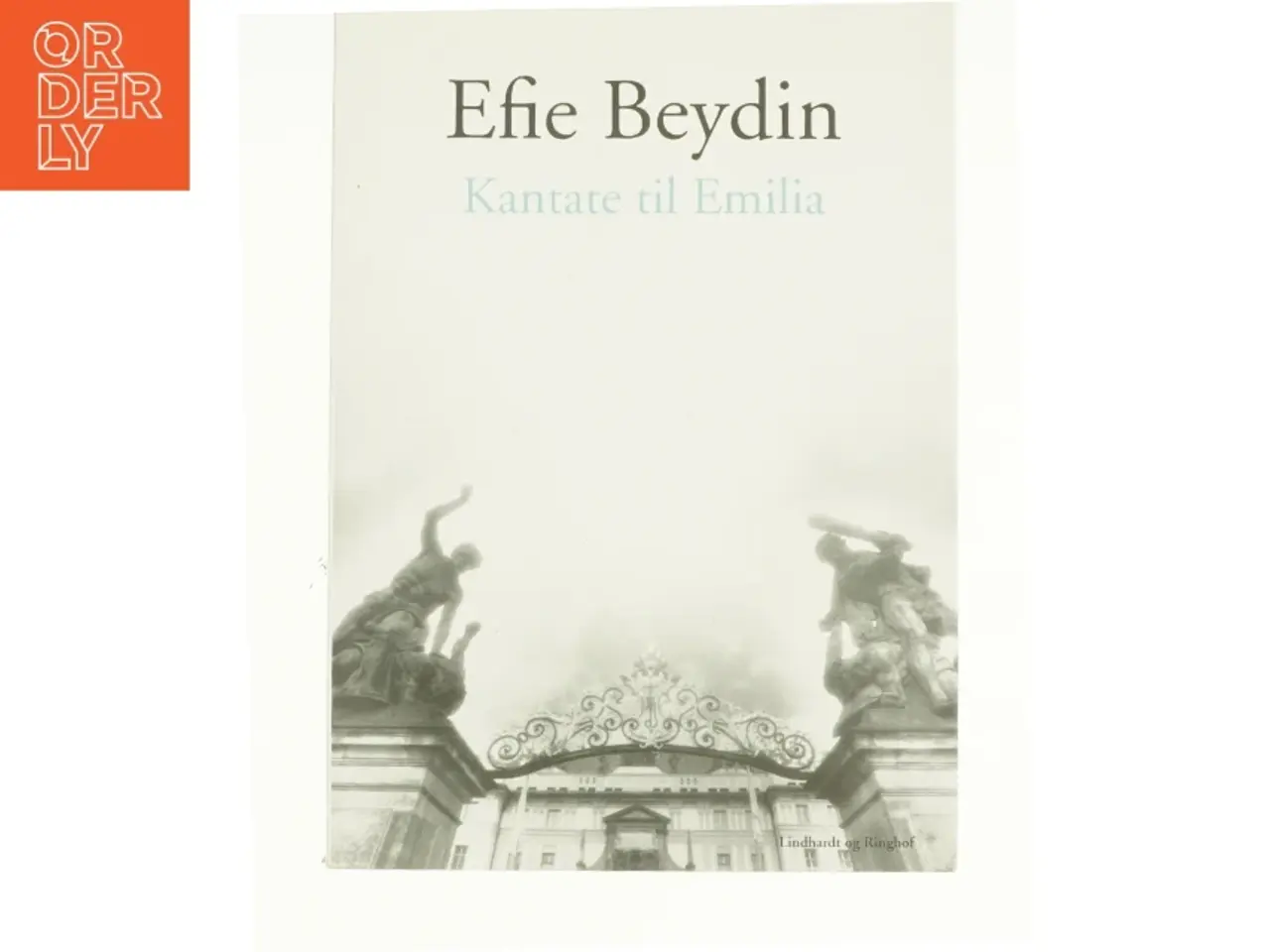Billede 1 - Kantate til Emilia af Efie Beydin (Bog)