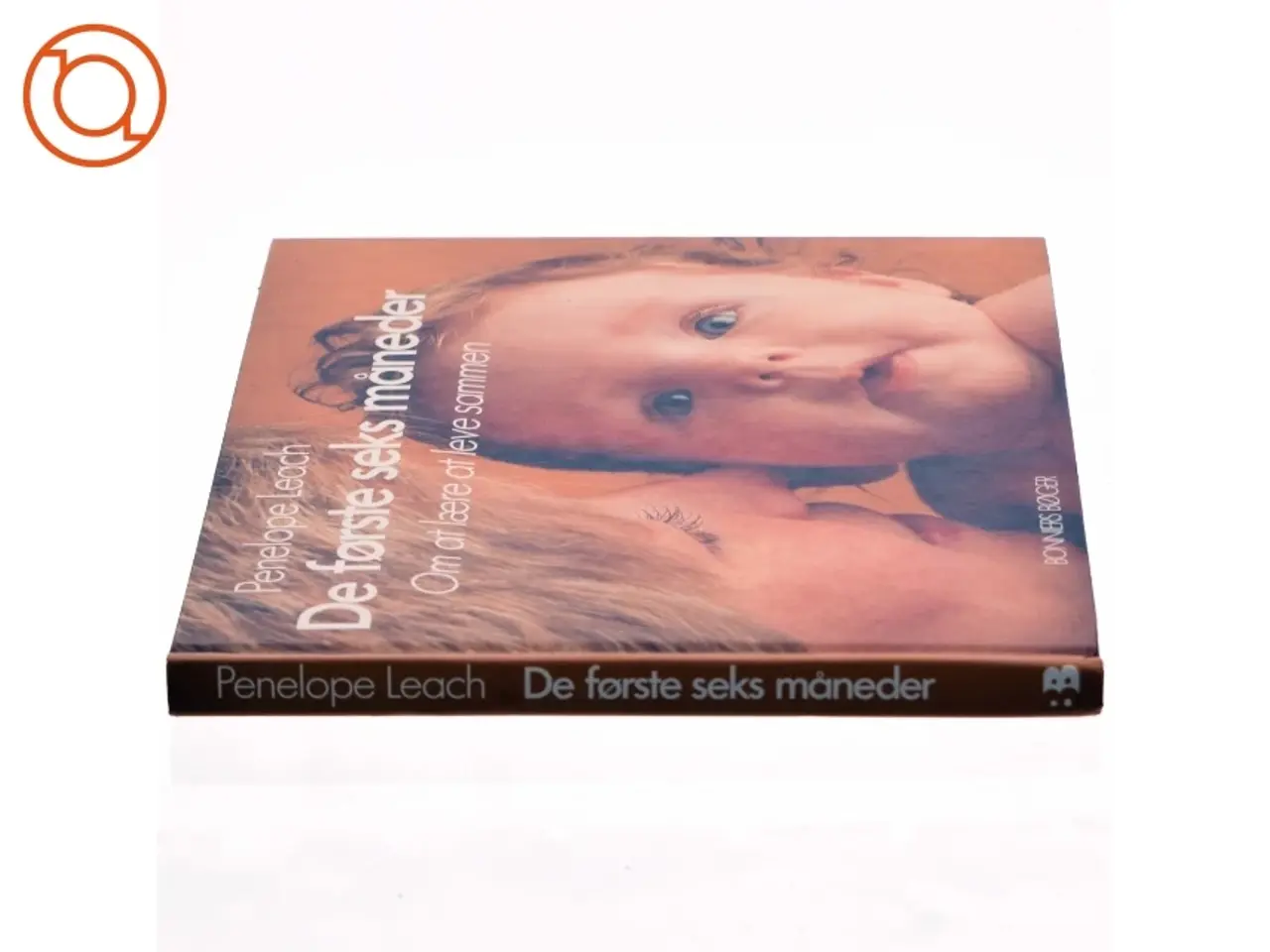 Billede 2 - De første måneder - Om at lære at leve sammen af Psykolog Penelope Leach