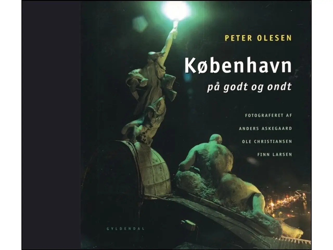 Billede 1 - København på godt og ondt