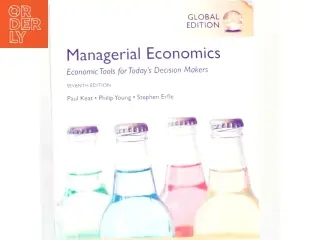 Managerial economics : economic tools for today's decision makers (Bog)