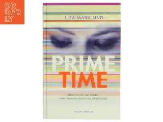 Primetime af Liza Marklund (Bog)