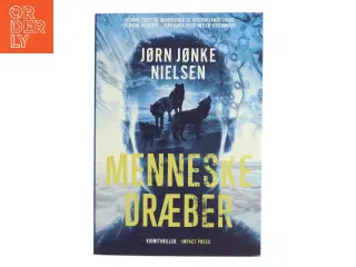 Menneskedræber af Jørn Jønke Nielsen (f. 1960) (Bog)