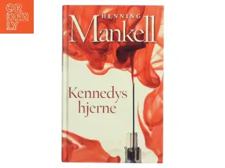 Kennedys hjerne : roman af Henning Mankell (Bog)