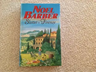 Slottet i Firenze" af Noel Barber