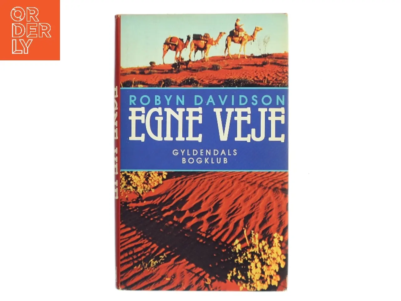 Billede 1 - Egne veje af Robyn Davidson (Bog)