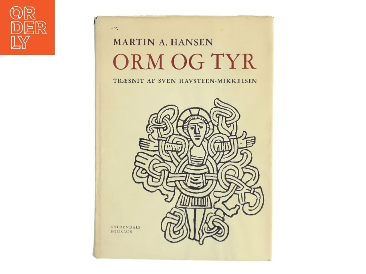 Billede 1 - Orm og tyr af Martin A. Hansen (Bog)