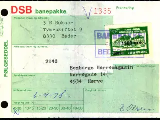 Banepakke DSB/Hads-Ning - Herreds Jernbane - Følgeseddel - 6 - 4 - 78 - 1x1500 Øre - Stemplet