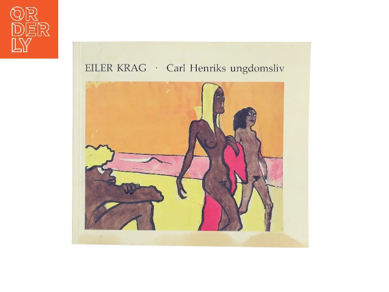 Billede 1 - Carl Henriks ungdomsliv af Eiler Krag (Bog)