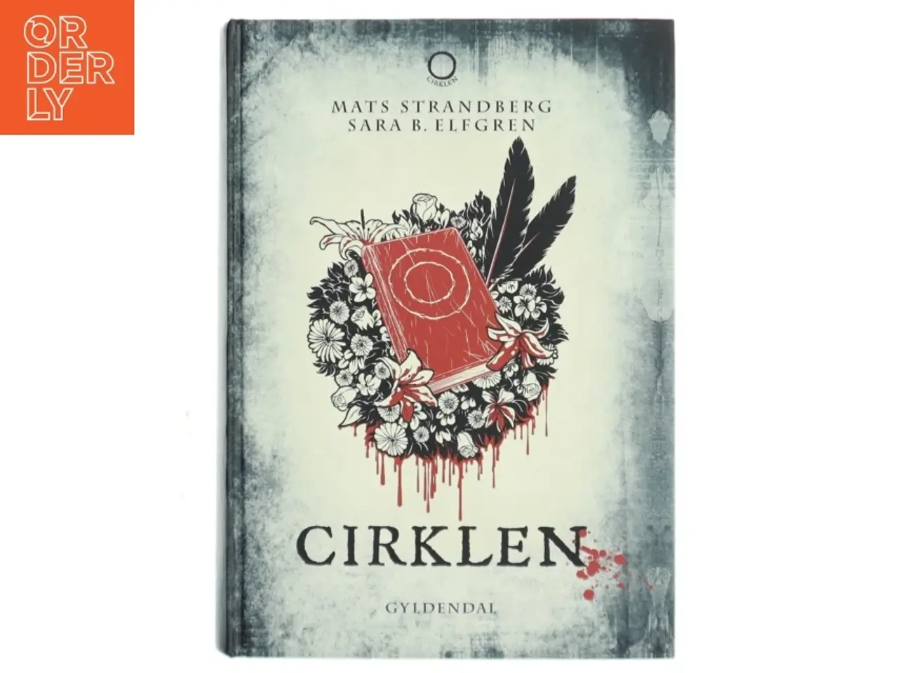 Billede 1 - Cirklen af Sara B. Elfgren (Bog)