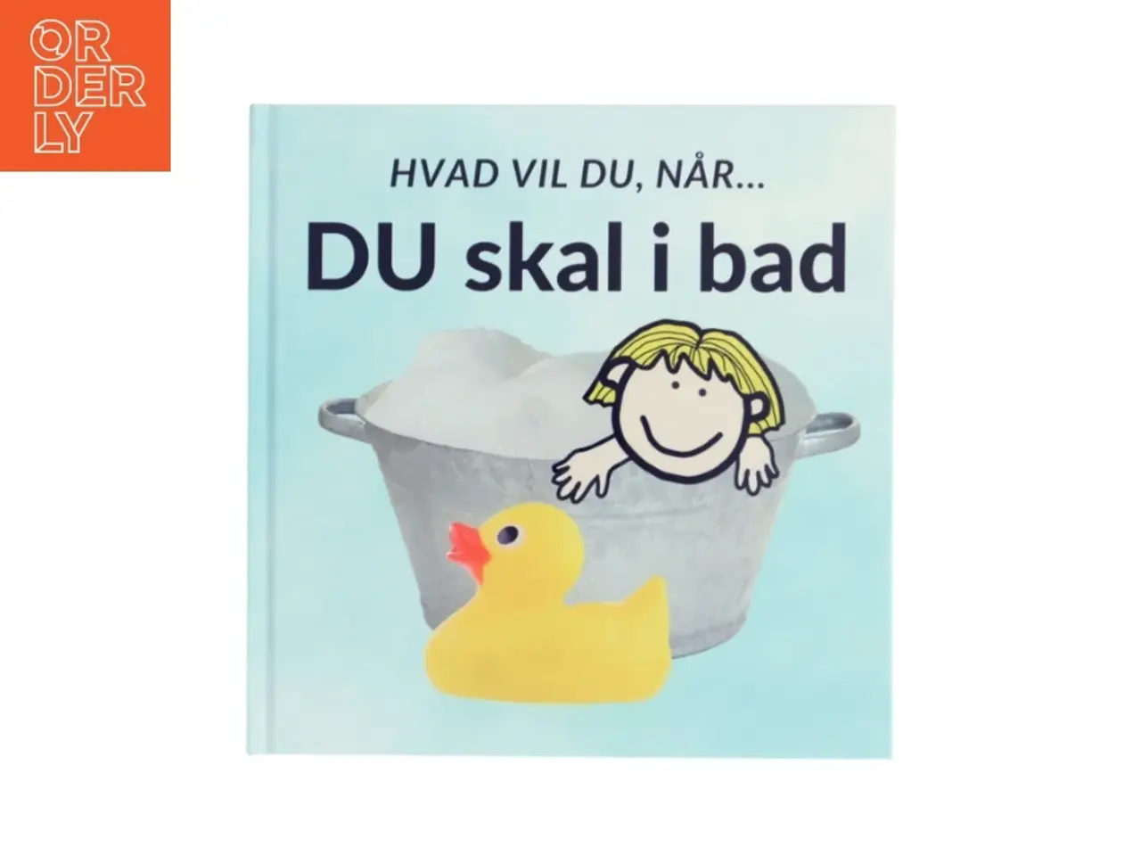 Billede 1 - Hvad du vil, når DU skal i bad - af Sarah Kirstein (bog)
