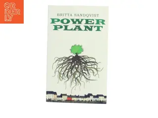 Power Plant af Britta Sandqvist (Bog)