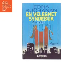 En velegnet syndebuk af Edna Buchanan (Bog)