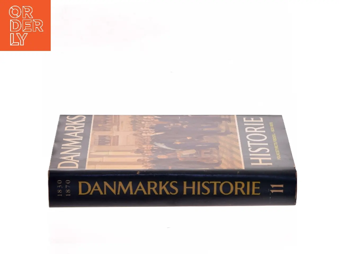 Billede 2 - Danmarks historie. Bind 11: Folkestyrets fødsel 1830-1870 af Roar Skovmand (Bog)