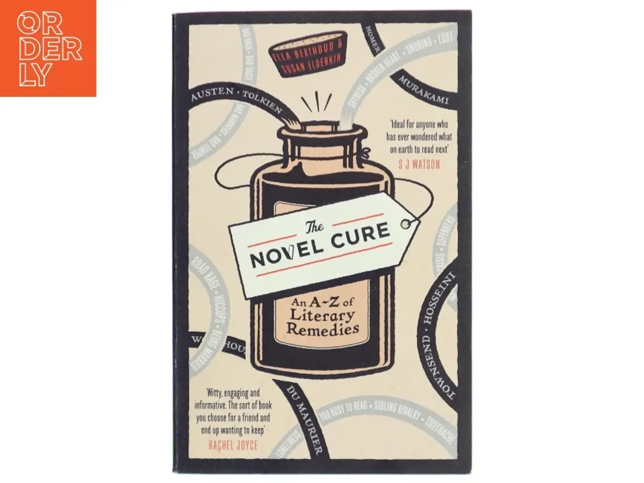 Billede 1 - The novel cure : an A-Z of literary remedies af Susan Elderkin (Bog)