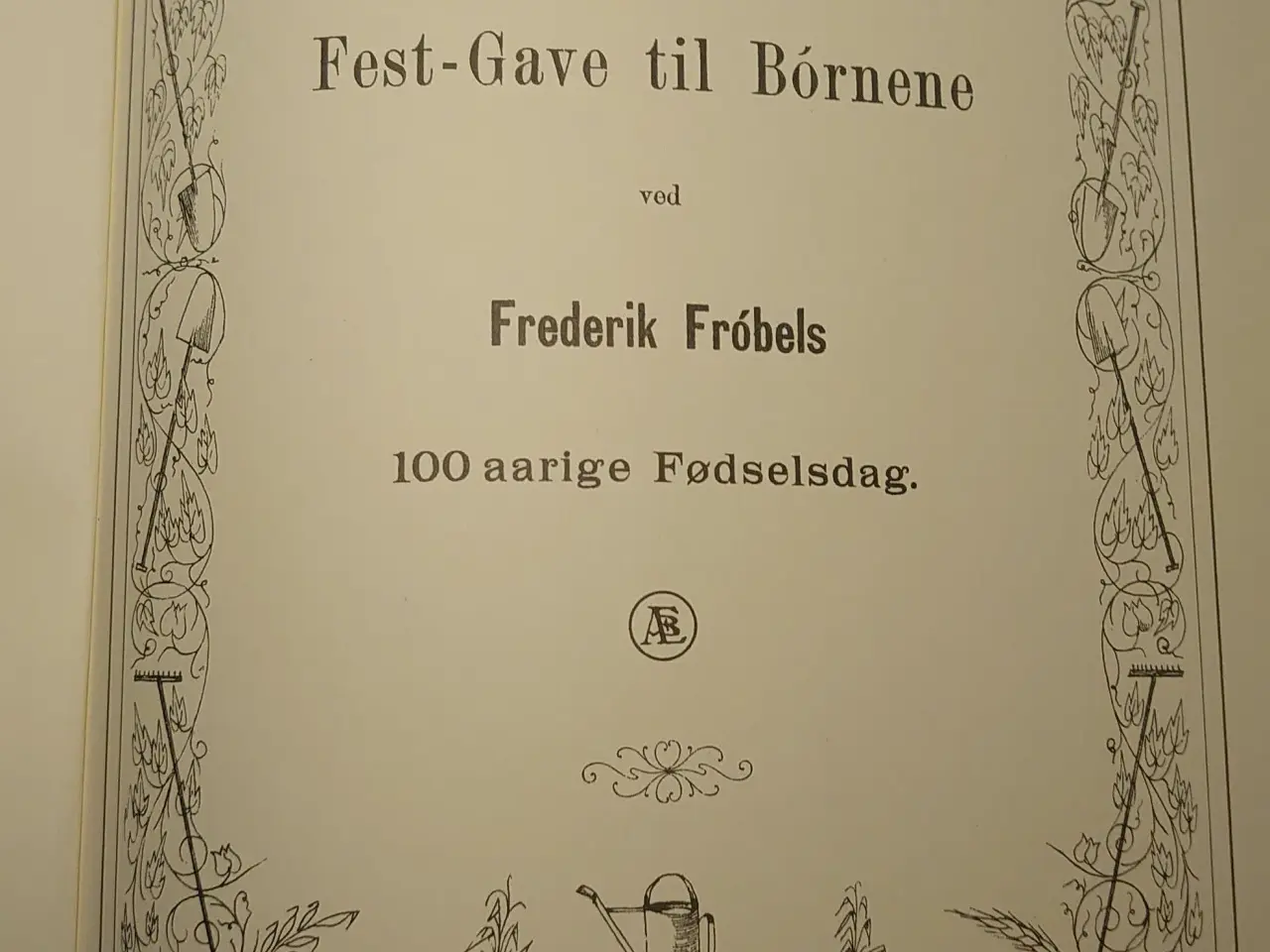 Billede 4 - Fröbelske Billeder. Børnehaven. Fest -Gave.