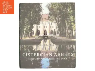 Cistercian Abbeys af Jean-François Leroux-Dhuys (Bog)