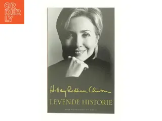 Levende historie af Hillary Rodham Clinton (Bog)