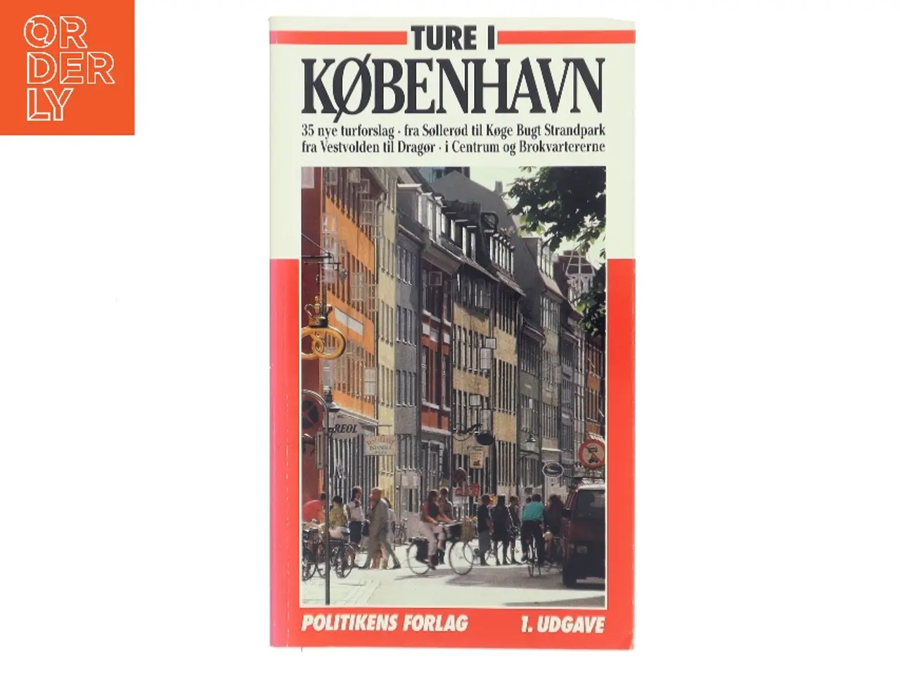 Billede 1 - Ture i København : 35 ture i Storkøbenhavn af Erik Wassard (Bog)