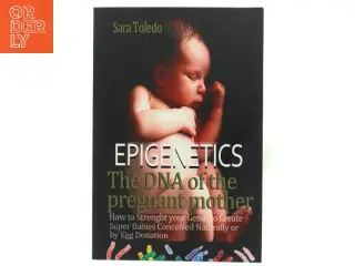'Epigenetik' bog af Sara Toledo