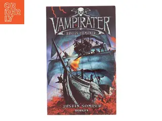 Vampirater - havets dæmoner af Justin Somper (Bog)