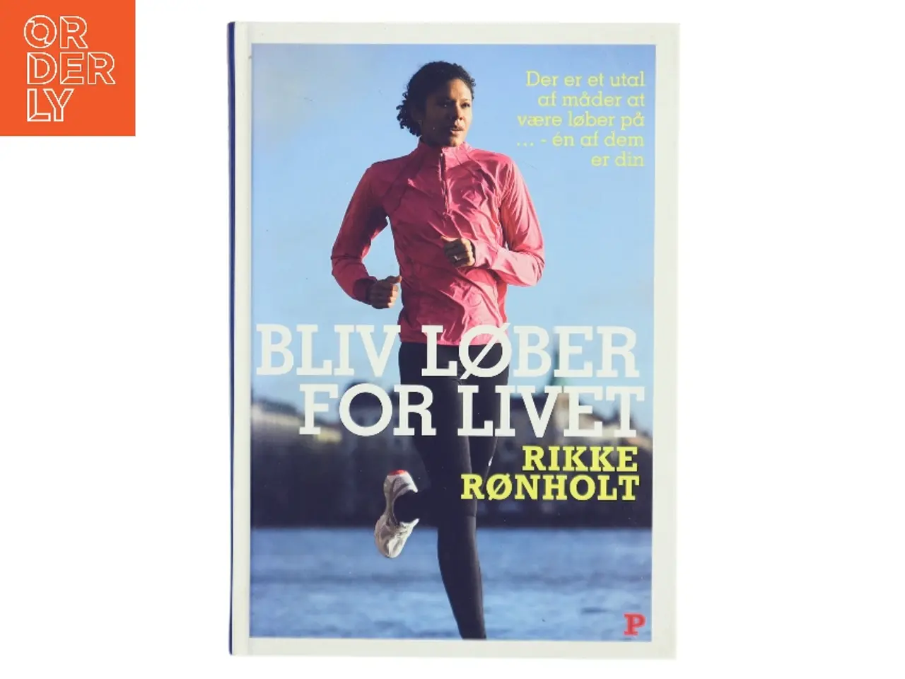 Billede 1 - Bliv løber for livet af Rikke Rønholt (Bog)