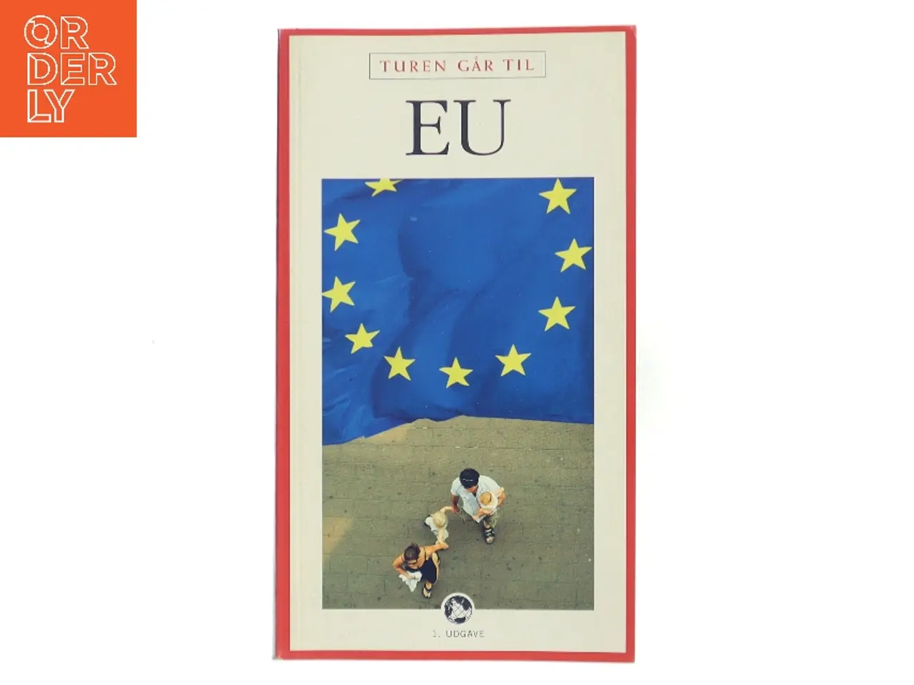 Billede 1 - Turen går til EU af Aske Munck (Bog)