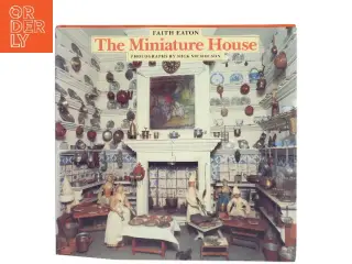 The Miniature House af Faith Eaton (Bog)