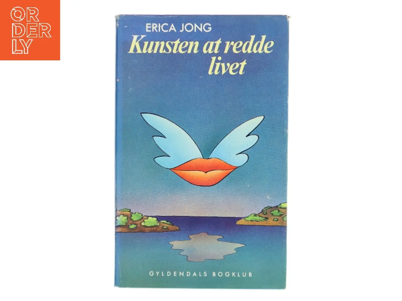 Billede 1 - Kunsten at redde livet af Erica Jong (Bog)