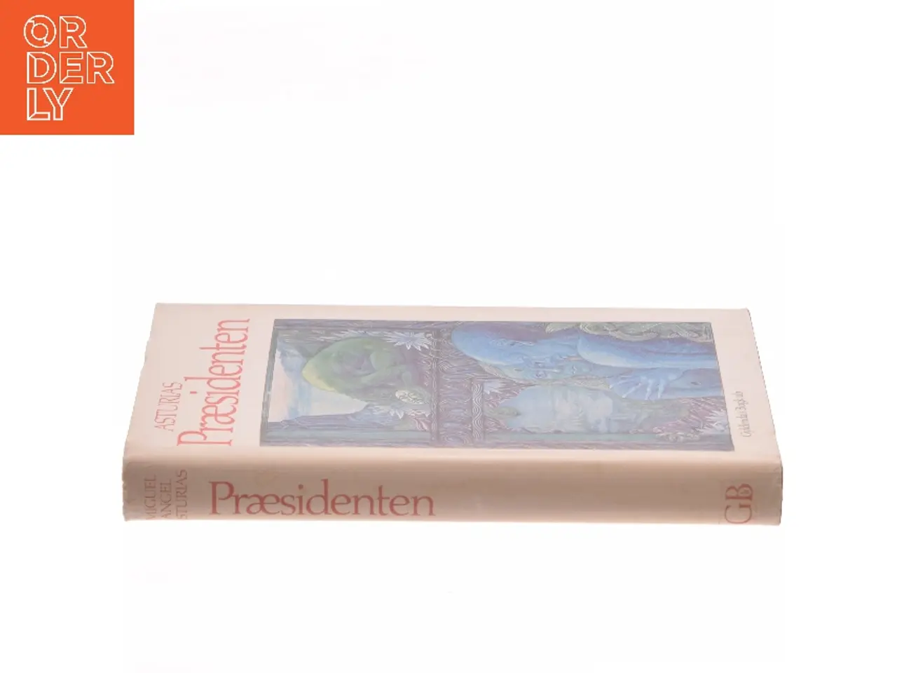 Billede 2 - Præsidenten af Miguel Angel Asturias (Bog)