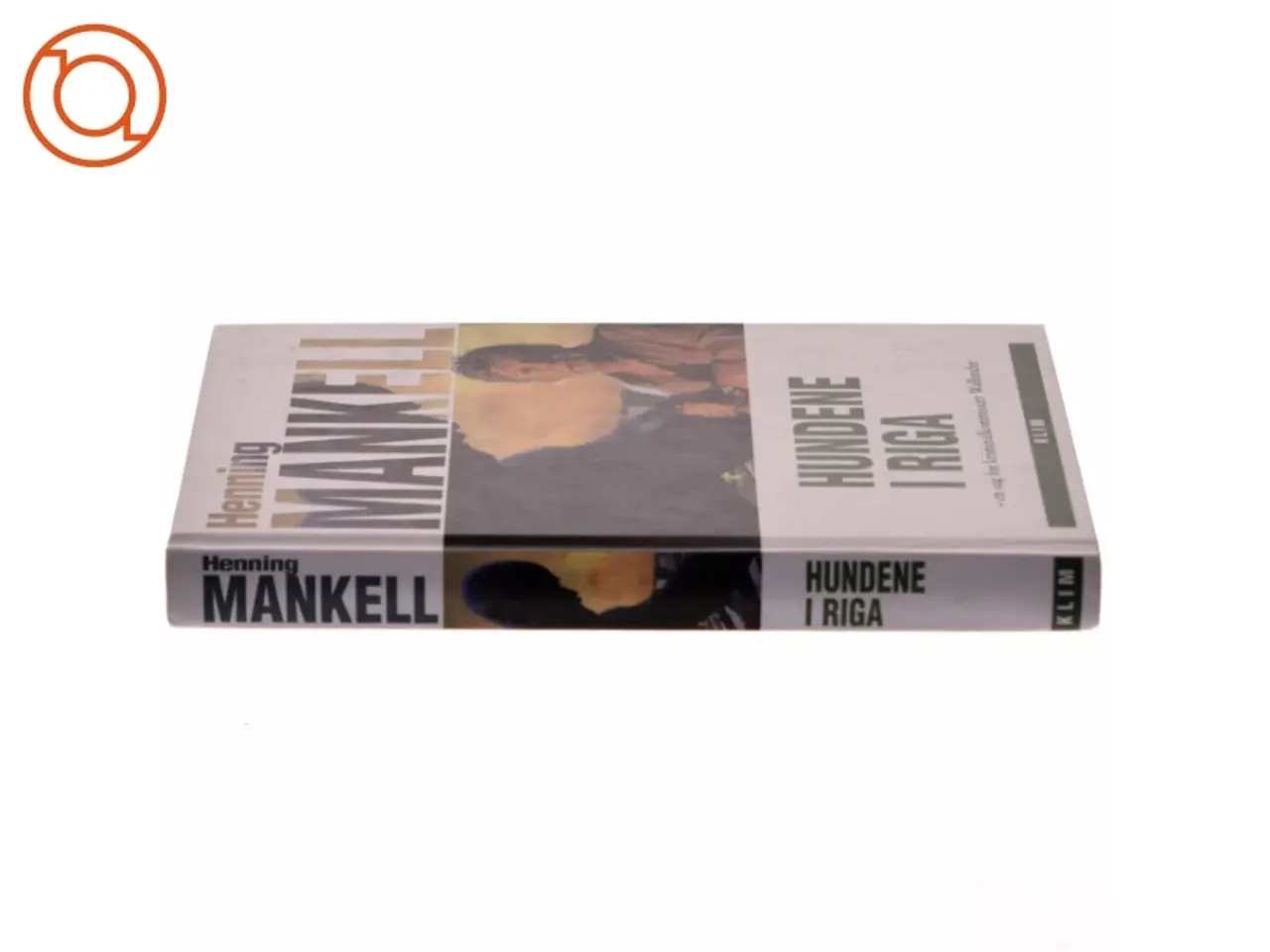 Billede 2 - Hundene i Riga af Henrik Mankell (Bog)