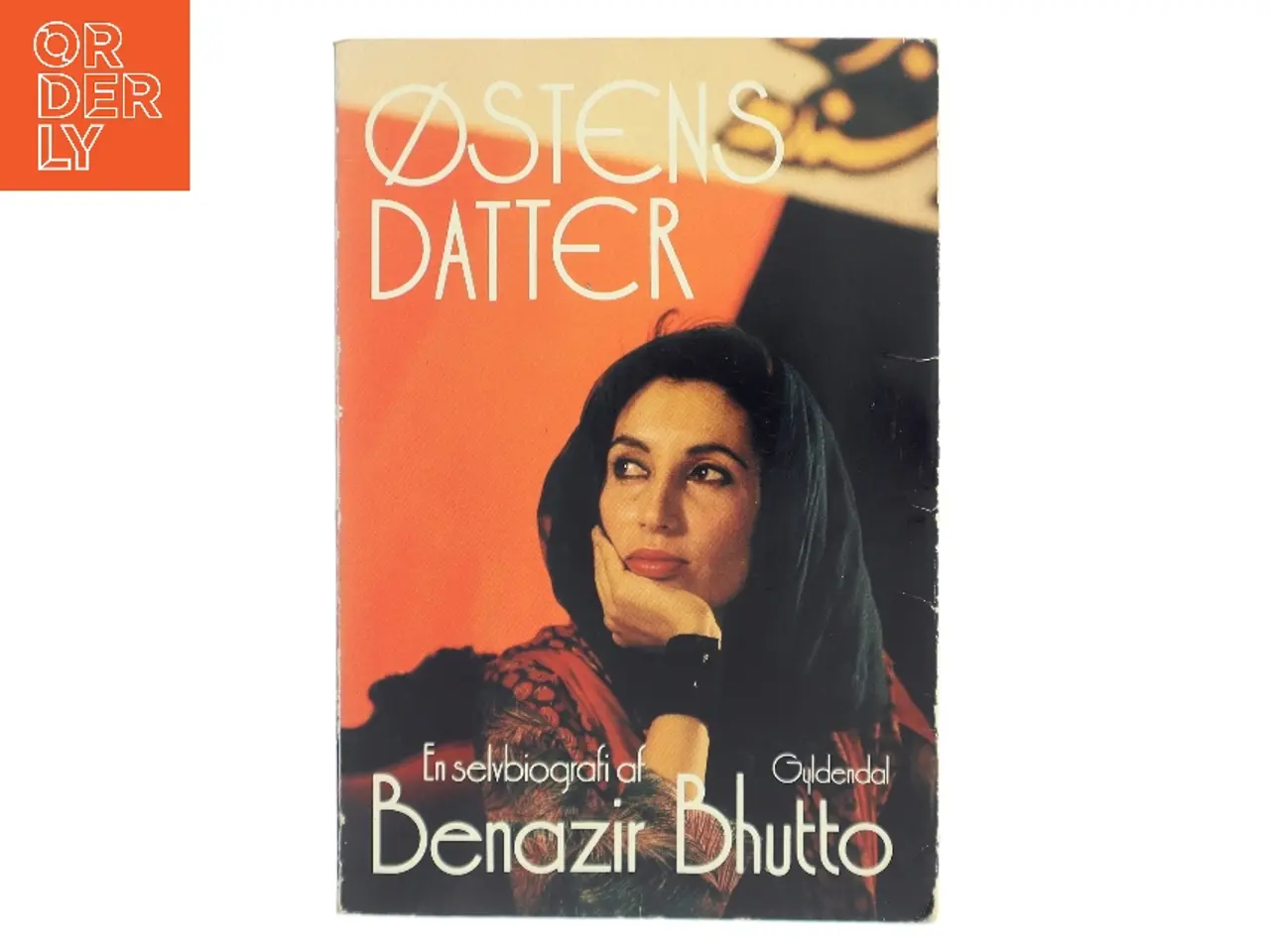 Billede 1 - Østens datter af Benazir Bhutto (Bog)