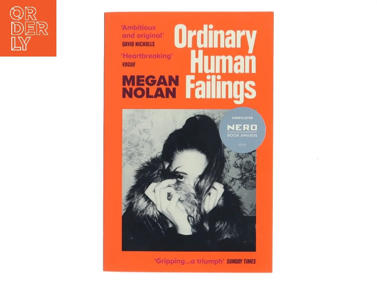 Billede 1 - Ordinary Human Failings af Megan Nolan (Bog)