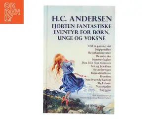 Fjorten fantastiske eventyr for børn, unge og voksne af H. C. Andersen (f. 1805) (Bog)