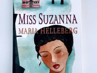 Miss Suzanna af Maria Helleberg - god bog!